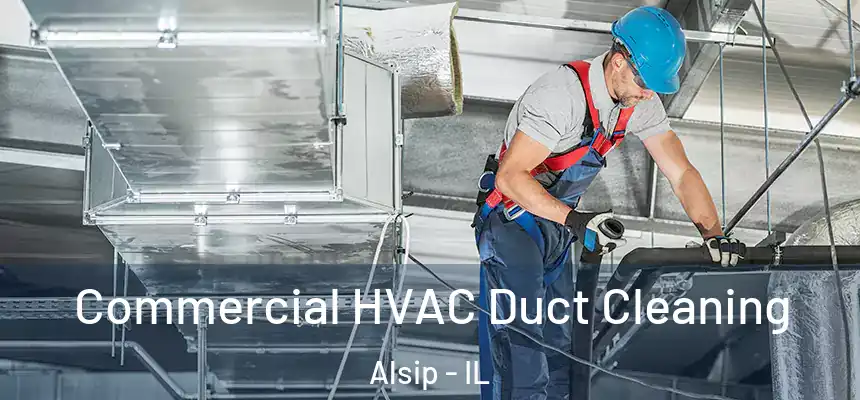  Commercial HVAC Duct Cleaning Alsip - IL